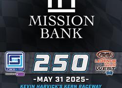 Mission Bank Named Event Sponsor at Kevin Harvick’s Kern Raceway May 31 featuring ‘The Battle of the Harvicks’