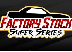 Factory Stock Super Series Friday July 11th