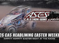ASCS CAS Headlining Easter Weekend