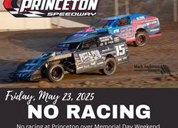 No Racing Friday, May 23rd - Back in Action May 30th