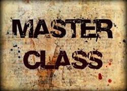 MASTER CLASS GETS THE WEEKEND OFF!
