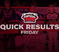 FONDA SPEEDWAY QUICK RESULTS 9/13/2024 DAY TWO OF THE 2024 FONDA