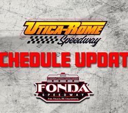 Utica-Rome Speedway to Operate Both May 17 & 18; Fonda Speedway R