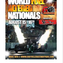 Quick Performance World Fuel Altered Nationals August 15-16