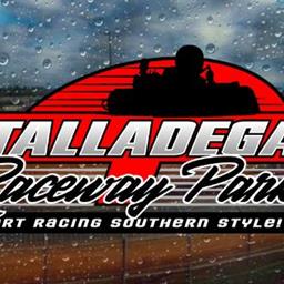 Mother Nature has won this weekend at Talladega Raceway Park
