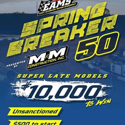 EAMS announced first annual unsanctioned $10,000 to win Super Late Model Show