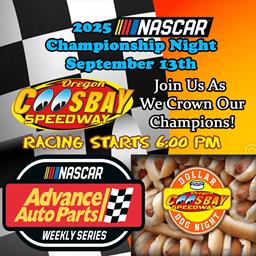 NASCAR Championship Night September 13th at Coos Bay Speedway