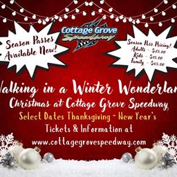 WALKING IN A WINTER WONDERLAND RETURNS TO COTTAGE GROVE SPEEDWAY!