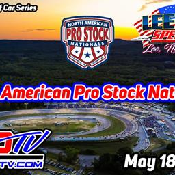 The North American Pro Stock Nationals Postponed to Sunday: May, 19th