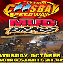 Mud Drags October 13th