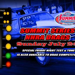 Sunday ET Summit Series Drags July 24