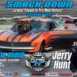 Jerry Hunt, yes Jerry Hunt!, is bringing the John Heath-owned Camaro to Smack Down 2024 for that $150,000 Winner Purse!!