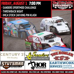 NEXT RACE: Friday, August 1 - Sanders SportMod Challenge | Throwback Night | IMCA Stock Car King Pin Klash