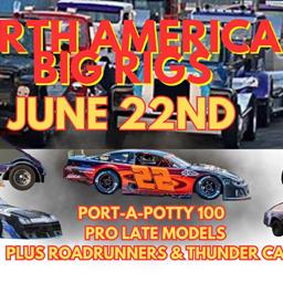 Big Rig Racing at WVSO June 22nd