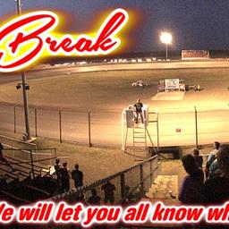 We Are On SUMMER BREAK at 82 SPEEDWAY! We Will Let You Know When Racing Fires Back Up;