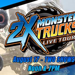 2X Monster Trucks at Tulsa Speedway on Saturday August 17th!