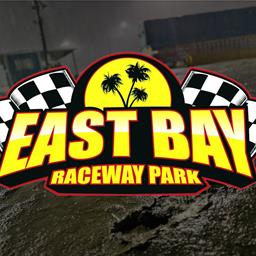 Monday&#39;s High Limit Racing Opener Postponed to Tuesday at East Bay Raceway Park