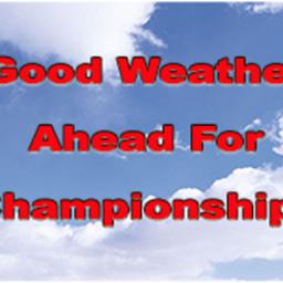 Good Weather Forecast for Saturday Night Championships.