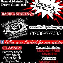 Old No.1 Speedway Saturday October 5th