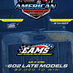 American Big Rigs, $2k to win 602, $1k to win Road Warrior