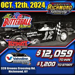 37th Annual Paul “Butterball” Wooldridge for Valvoline American Late Model Iron-Man Series/Ultimate Heart of America Series $12,059 to win at Richmond