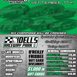 O&#39;REILLY AUTO PARTS CHAMPIONSHIP NIGHT SATURDAY SEPT 7TH