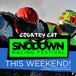 Country Cat SNODOWN Round 1 - This Weekend!