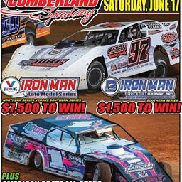 Hall of Fame 40 for Iron-Man Racing Series Late Models and Modifieds Races to Lake Cumberland Speedway Saturday June 17