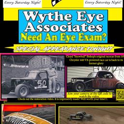 Schedule of Events~ Wythe Eye Action Packed Saturday Night with Special Guests