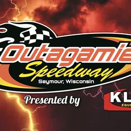 THE MORTON BUILDINGS WORLD of OUTLAWS LATE MODELS INVADE OUTAGAMIE SPEEDWAY PRESENTED BY KLINK EQUIPMENT