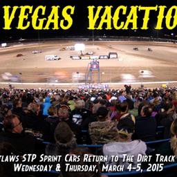 Dirt Track at Las Vegas Motor Speedway to Kick Off World of Outlaws STP Sprint Cars 2015 Western Swing March 4-5