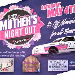 May the 4th be with you and your Mom!  Mother&#39;s Night Out!