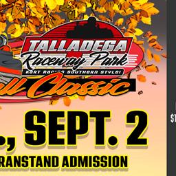 Talladega Raceway Park | September 2nd!