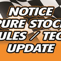 Pure Stock Rules / Tech Update Effective Immediately