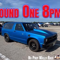 Round One Eliminations start at 8pm for No Prep Wally Race TONIGHT!!