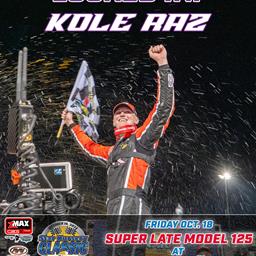 Kole Raz Confirmed for Star Nursery Classic Super Late Model 125