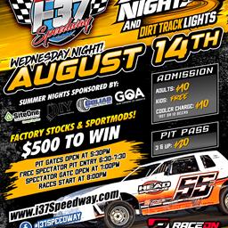 SPECIAL EVENTS... Summer Nights and Dirt Track Lights