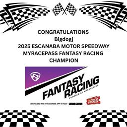 CONGRATULATIONS 2025 MYRACEPASS FANTASY RACING WINNER
