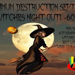 Finale- Witches Night Out -Sept 21st