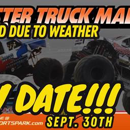 MONSTER TRUCKS POSTPONED TO SEPT. 30 | DUE TO WEATHER