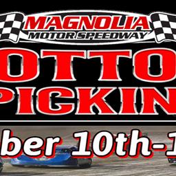 Magnolia Motor Speedway Cotton Pickin’ Presented by Whelen Engineering  October 10-12