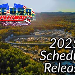 Lee USA Speedway Announces Exciting 2025 Schedule