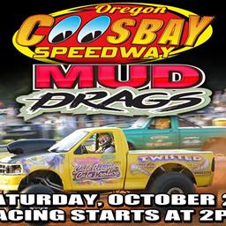 Final Mud Drag Of The Year Saturday Afternoon