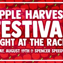 FRIDAY NIGHT, AUGUST 19 TO BE FIRST-EVER “HARVEST FEST” AT SPENCER SPEEDWAY