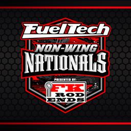 Fuel Tech Non-Wing Nationals Presented by FK RodEnds UP NEXT