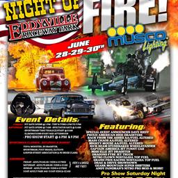 28th Annual Eddyville Night of Fire! June 28, 29, and 30