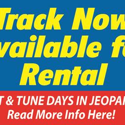 Track Available for Rental - Test &amp; Tune Days in Jeopardy!