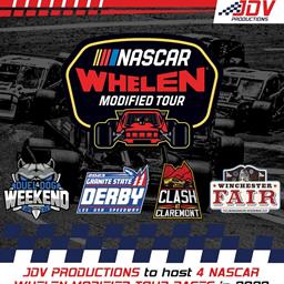 JDV Productions Announces Four NASCAR Whelen Modified Tour Dates