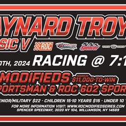 THE F/A PRODUCTS MAYNARD TROYER CLASSIC V SET TO ROLL THIS FRIDAY, AUGUST 30 FOR ROC MODIFIED SERIES AT SPENCER SPEEDWAY WITH OVER $50,000 ON THE LINE