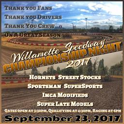 Stage Set For 2017 Willamette Speedway Championship Night On Saturday September 23rd